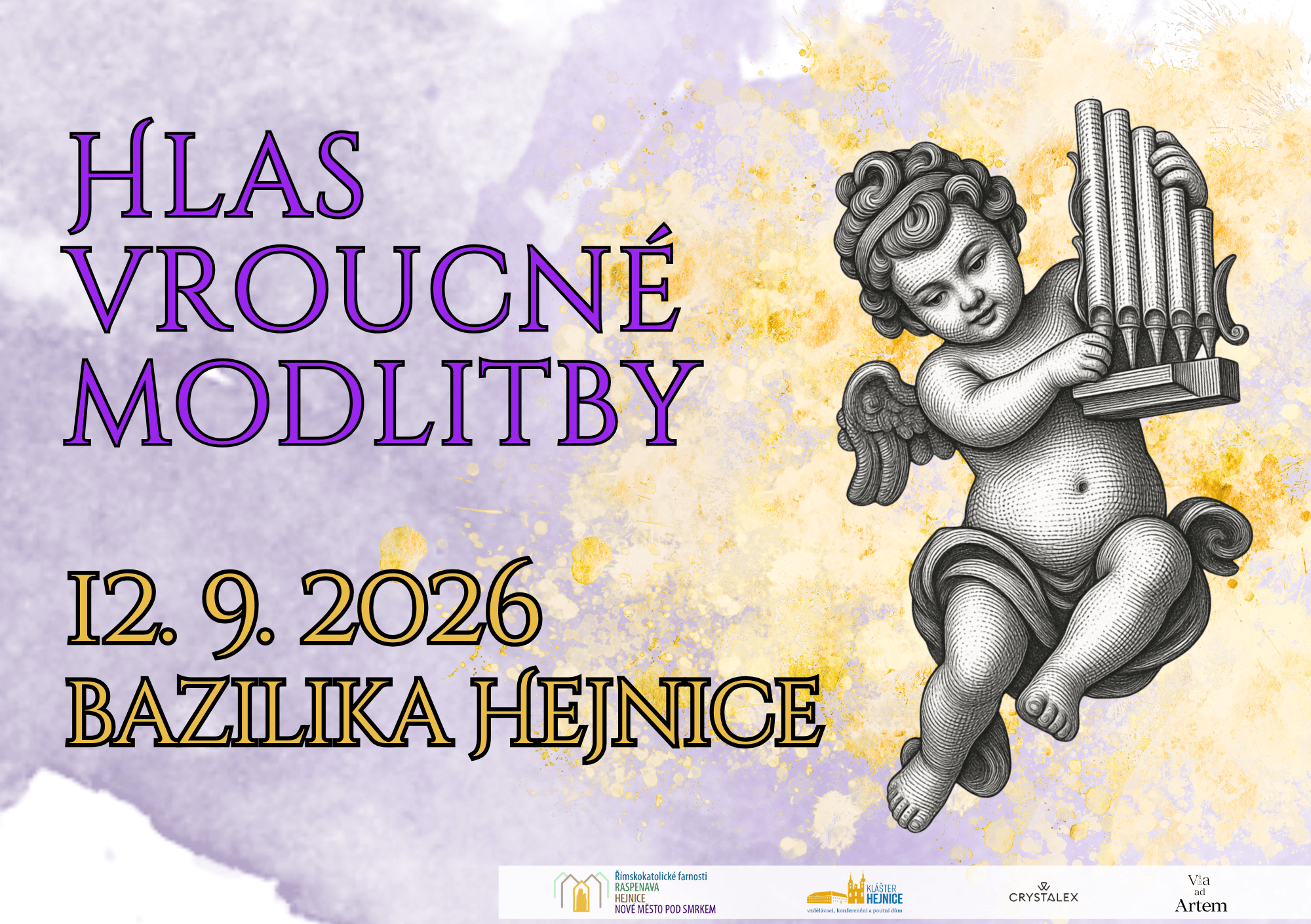 <p style="font-size: 20px;">Hlas vroucné modlitby</p><p style="font-size: 15px;">12. 9. 2026 v 15:30, bazilika Hejnice</p>